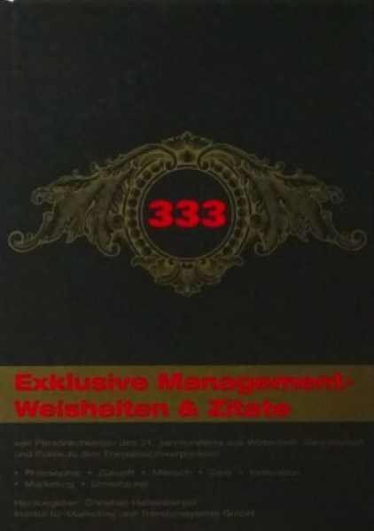 333 Exklusive Managementweisheiten & Zitate von Christian Hehenberger